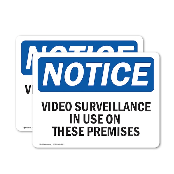 Signmission Video Surveillance In Use On These Premises OSHA Notice Sign, Vinyl Decal, 10in W x 7in L, 2PK OS-2PACK-NS-D-710-L-16812 - main